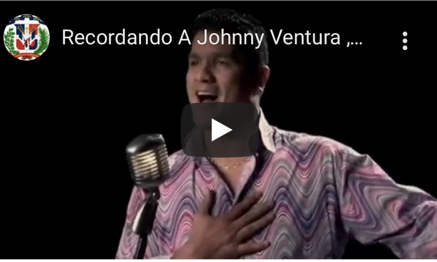 QUE VIVA EL MERENGUE - Recordando a Johnny Ventura , y Joseito Mateo